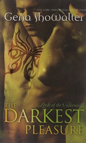 The Darkest Pleasure(Lords of the Un..., Gena Showalter