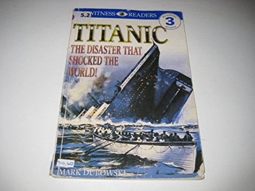Titanic: The Disaster That Shocked the World! (DK... by Dubowski, Mark PaperbackFREE US DELIVERY | ISBN: 0751358606 | Quality Books