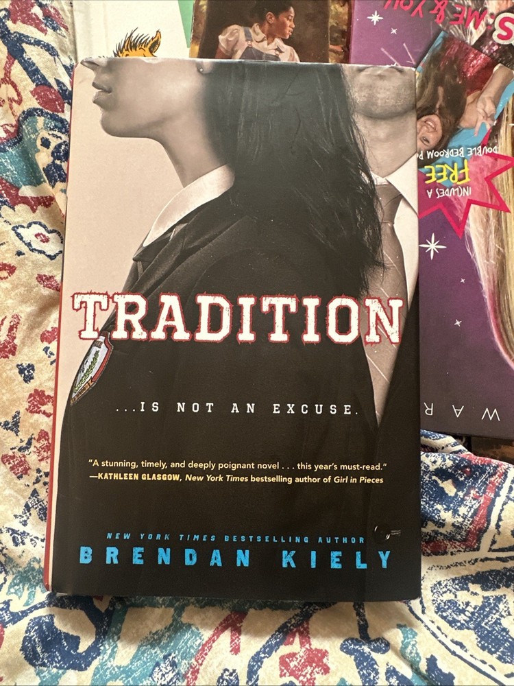 Tradition by Brendan Kiely (2018, Hardcover)