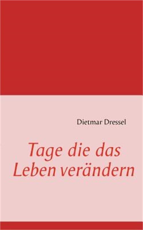 Tage die das Leben ver�ndern (Paperback or Softback)
