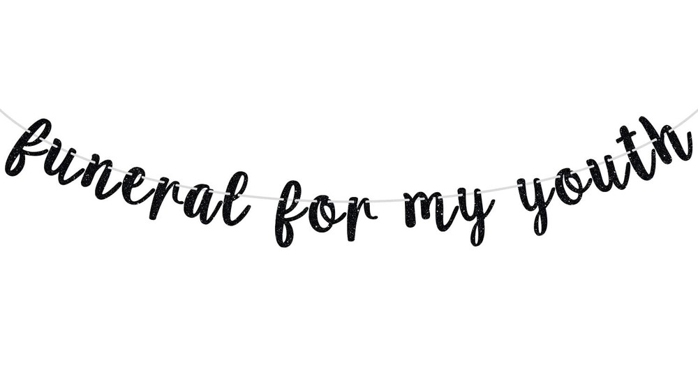 Black Glitter Funeral Banner Death to My Youth Memorial Sign  