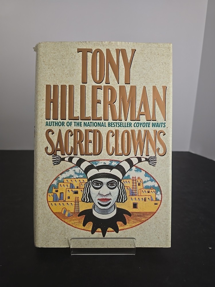 Sacred Clowns by Tony Hillerman (1993, 1st Edition HC) Leaphorn & Chee Navajo VG