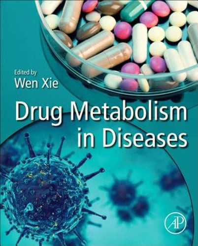 Drug Metabolism in Diseases by Wen Xie: Used
