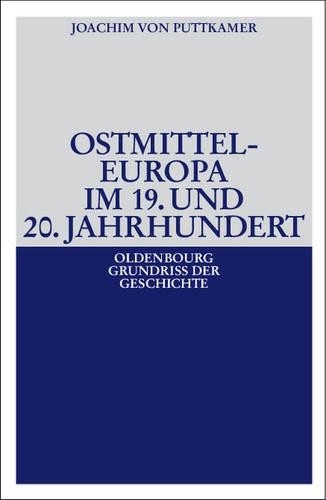Joachim Von Puttkamer Ostmitteleuropa im 19. und 20. Jahrhundert (Paperback)Another great item from Rarewaves USA | Free delivery!