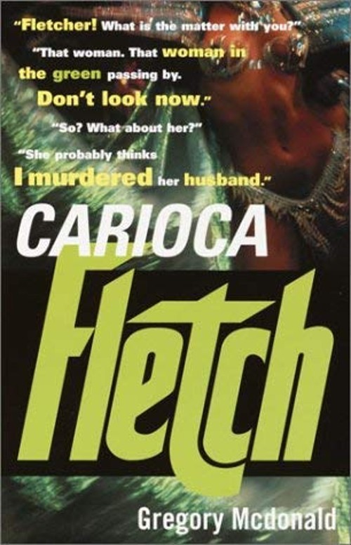 Carioca Fletch Paperback Gregory MacDonaldFree US Delivery | ISBN:0375713476