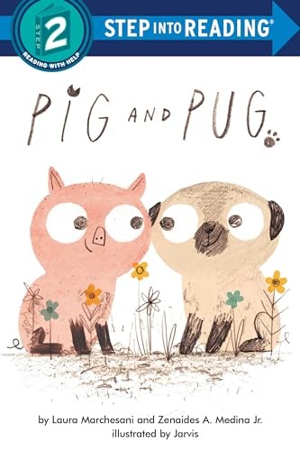 Pig and Pug (Step into Reading), Zenaides A. Medina Jr