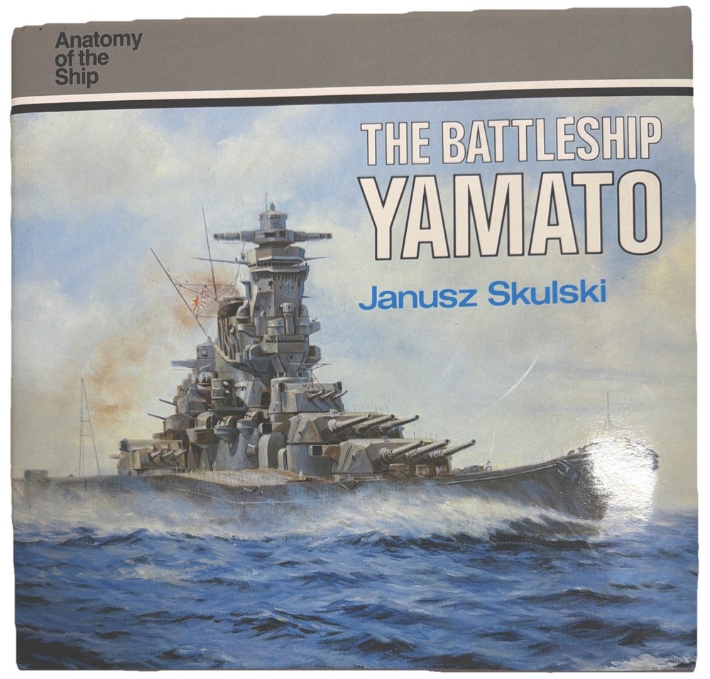 Battleship Yamato by Janusz Skulski (1988, Hardcover)