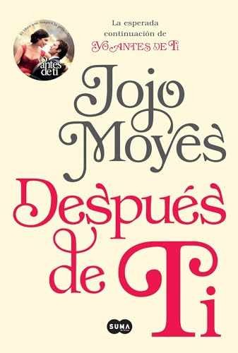 Después de ti / After You: A Novel - Paperback, by Moyes Jojo - Very Good