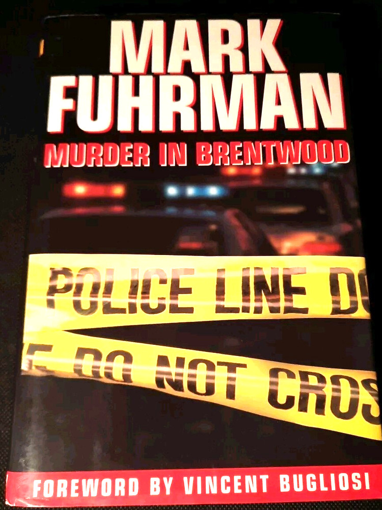 Murder in Brentwood by Mark Fuhrman (1997, Hardcover)OJ Simpson Murder Trial