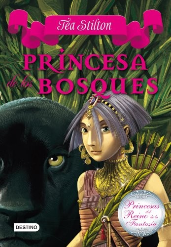 Princesa de los bosques by Stilton, Tea Book The Fast Free ShippingFREE US DELIVERY | ISBN: 8408111507 | Quality Books