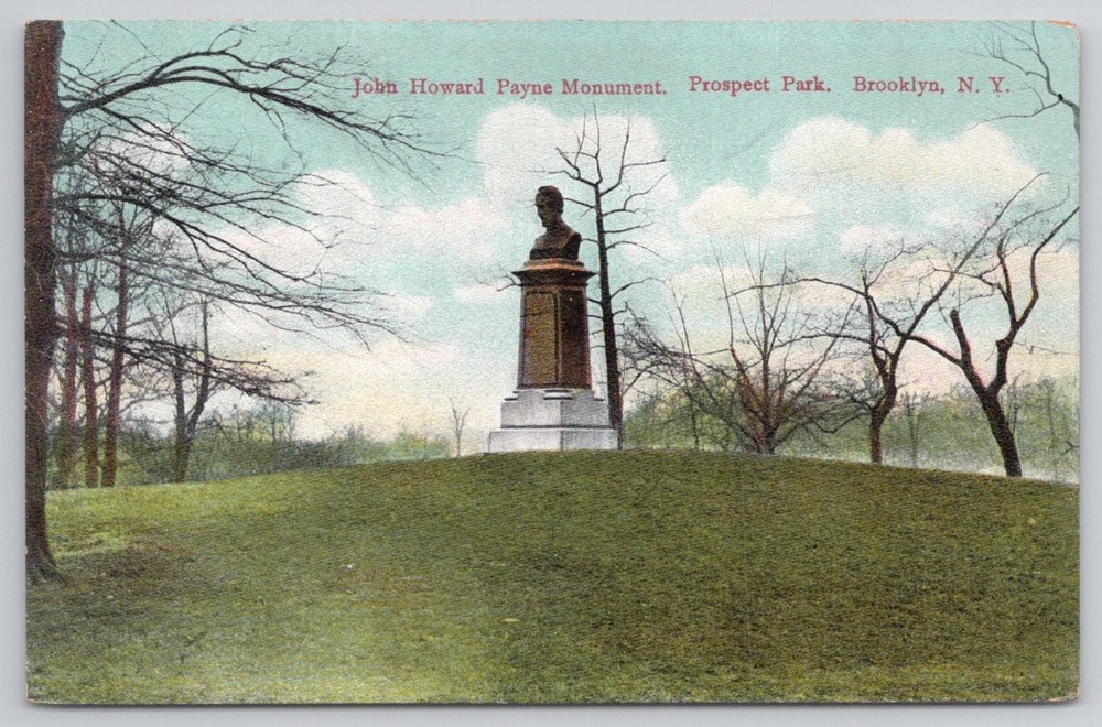 John Howard Payne Monument Prospect Park Brooklyn NY Postcard c1910 Printed