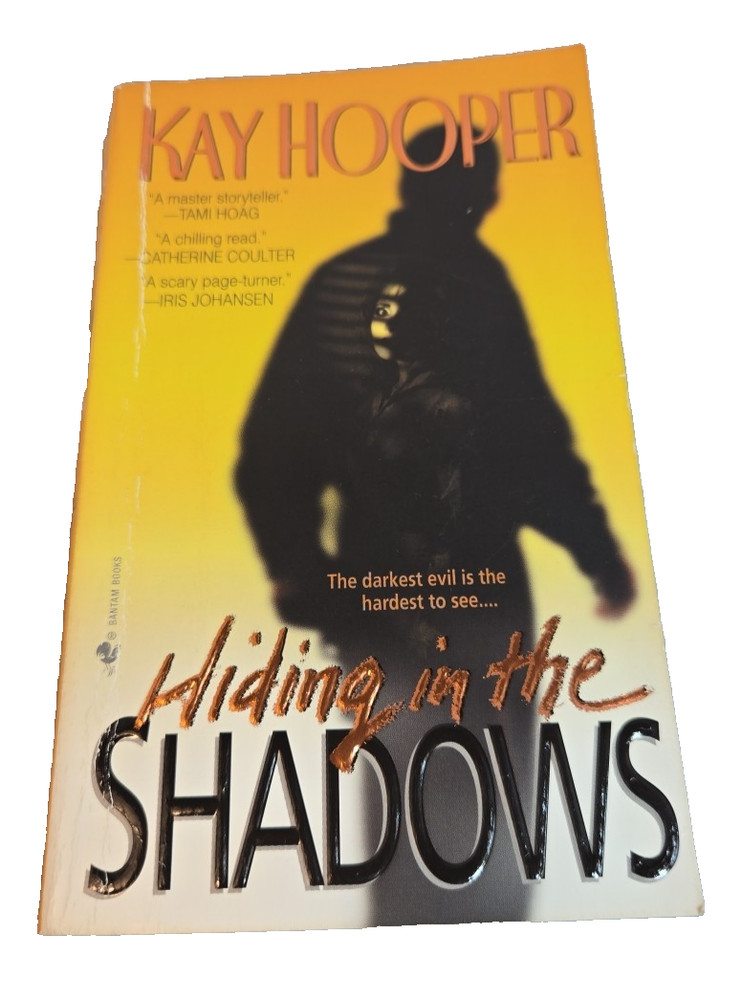 Hiding In the Shadows - Kay Hooper (2000, Paperback)