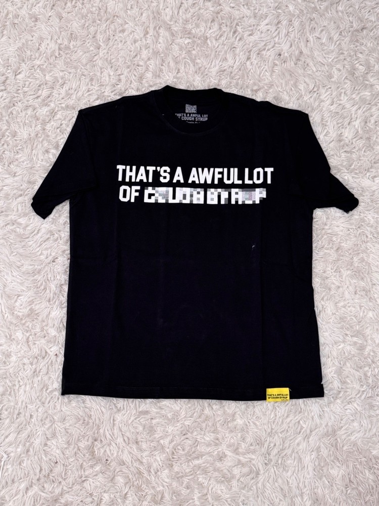 Thats a Awful Lot of Cough Syrup T-Shirt “Blurred out” Black Size Large