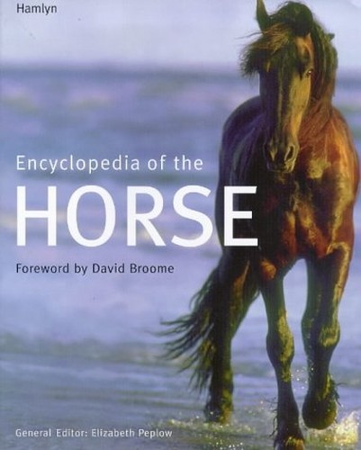 Encyclopedia of the Horse by Editor, General Hardback Book The Fast FreeFREE US DELIVERY | ISBN: 0600594246 | Quality Books