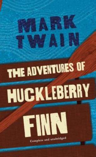 The Adventures of Huckleberry Finn (Tor Classics) - Mass Market Paperback - GOOD