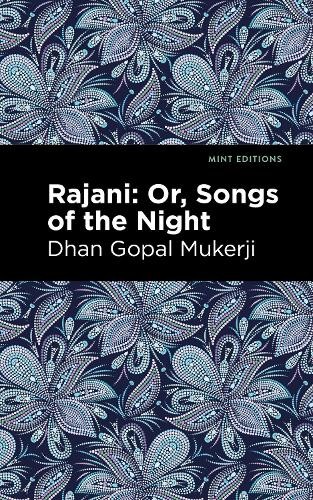 Dhan Gopal Mukerji Rajani (Paperback) Mint Editions