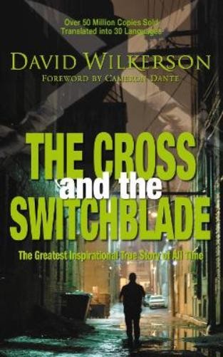 David Wilkerson The Cross and the Switchblade (Paperback)Another great item from Rarewaves USA | Free delivery!