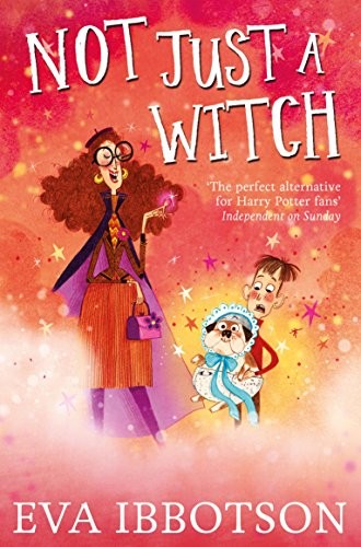Not Just a Witch by Ibbotson, Eva Book The Fast Free ShippingFREE US DELIVERY | ISBN: 144726570X | Quality Books