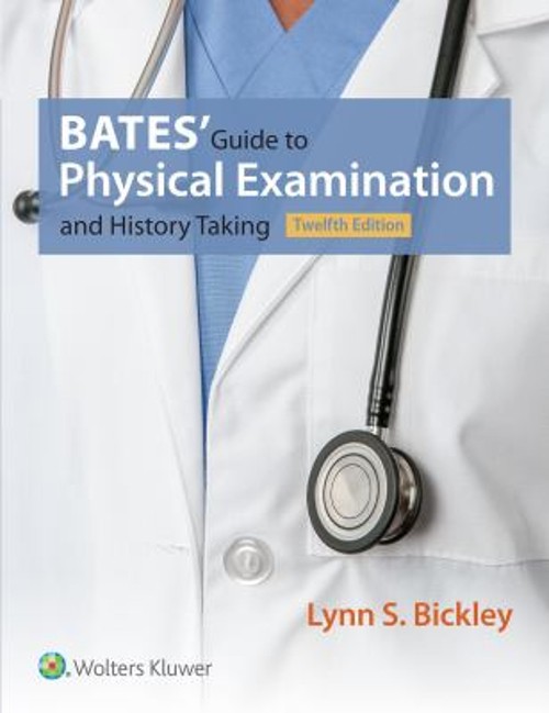 Bates' Guide to Physical Examination and History Taking Lynn S. BFree US Delivery | ISBN:146989341X