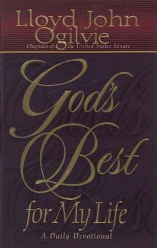 God's Best for My Life by Dr. Ogilvie, Lloyd John: Used