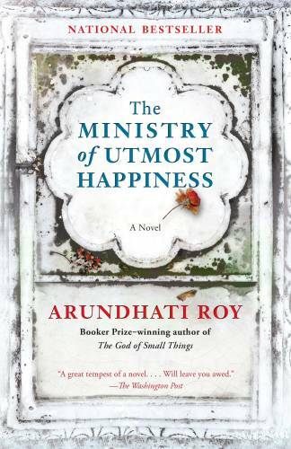 The Ministry of Utmost Happiness (Vintage) - Paperback By Roy, Arundhati - GOOD