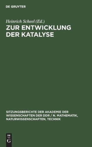 Zur Entwicklung Der Katalyse (Hardback)