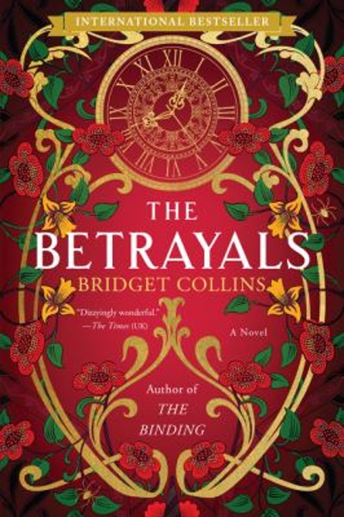 The Betrayals : A Novel Paperback Bridget CollinsFree US Delivery | ISBN:0062838148