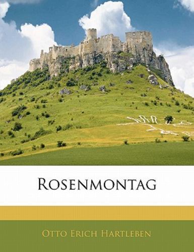 Rosenmontag by Hartleben, Otto Erich, Brand New, Free shipping in the US