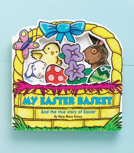 My Easter Basket: And the True Stor..., Simon, Mary Man