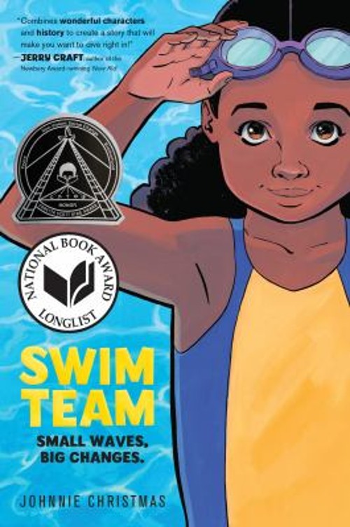 Swim Team : A Graphic Novel Hardcover Johnnie ChristmasFree US Delivery | ISBN:0063056771