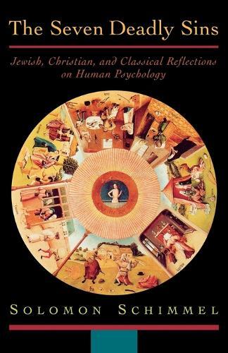Solomon Schimmel The Seven Deadly Sins (Paperback)