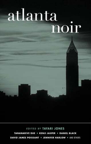 Atlanta Noir by Tayari Jones: Used