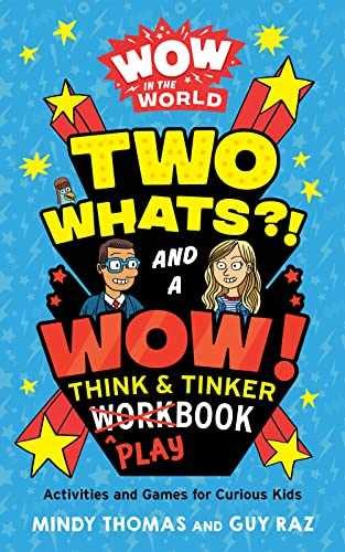Wow in the World: Two Whats?! and - Paperback, by Thomas Mindy; Raz - Very Good