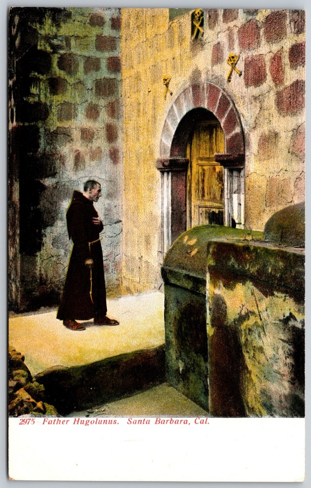 Father Hugolunus Santa Barbara CA Mission Stone Wall ANTIQUE Postcard 5864