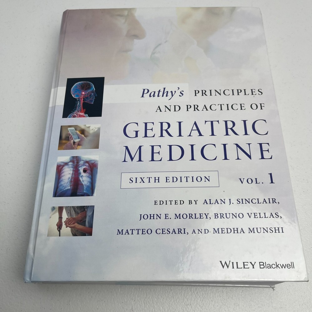 Pathy's Principles and Practice of Geriatric Medicine 6th ed. Vol 1