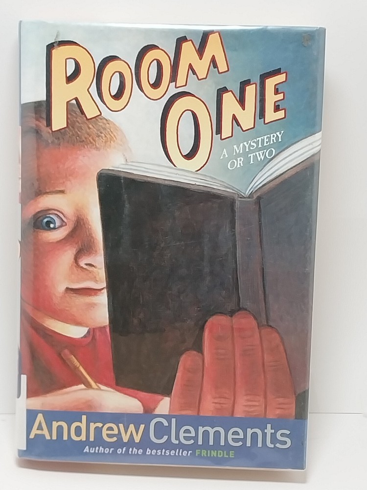 Andrew Clements Room One, A Mystery Or Two