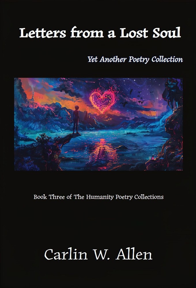 Carlin Allen Letters from a Lost Soul: Yet Another Poetry Collection (Paperback)Another great item from Rarewaves USA | Free delivery!
