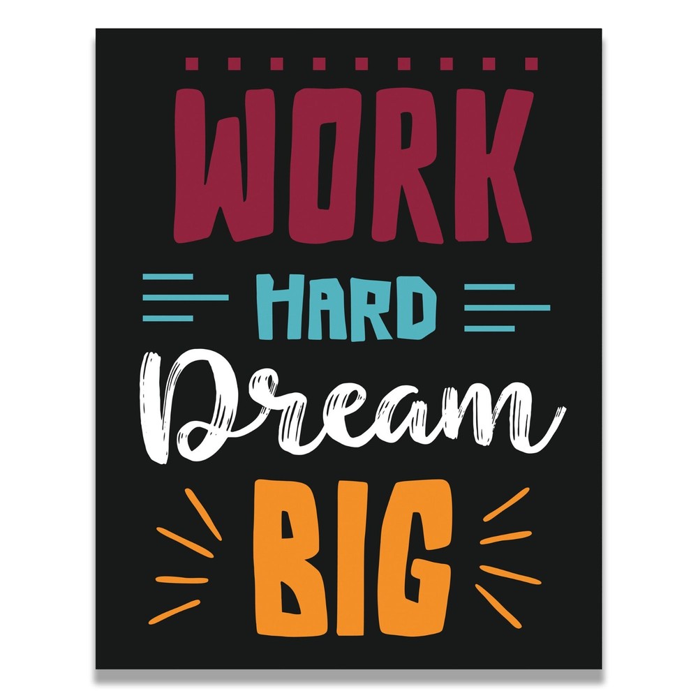 Work Hard Dream Big Motivational Wall Art for School Teachers Inspirational Print Decor