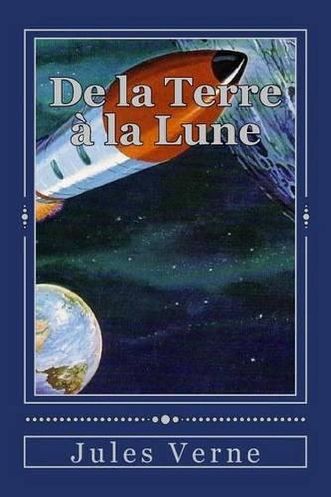 De la Terre la Lune by Jules Verne (French) Paperback Book