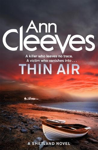 Thin Air (Shetland) by Cleeves, Ann Book The Fast Free ShippingFREE US DELIVERY | ISBN: 0230760198 | Quality Books
