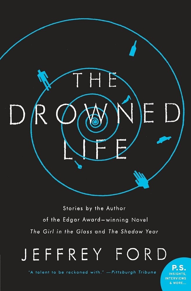 The Drowned Life by Ford