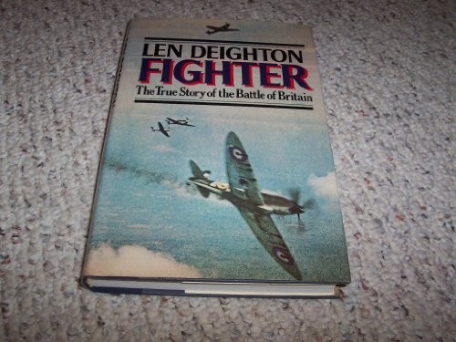 Fighter : The True Story of the Battle of Britain Hardcover Len DFree US Delivery | ISBN:0394427572