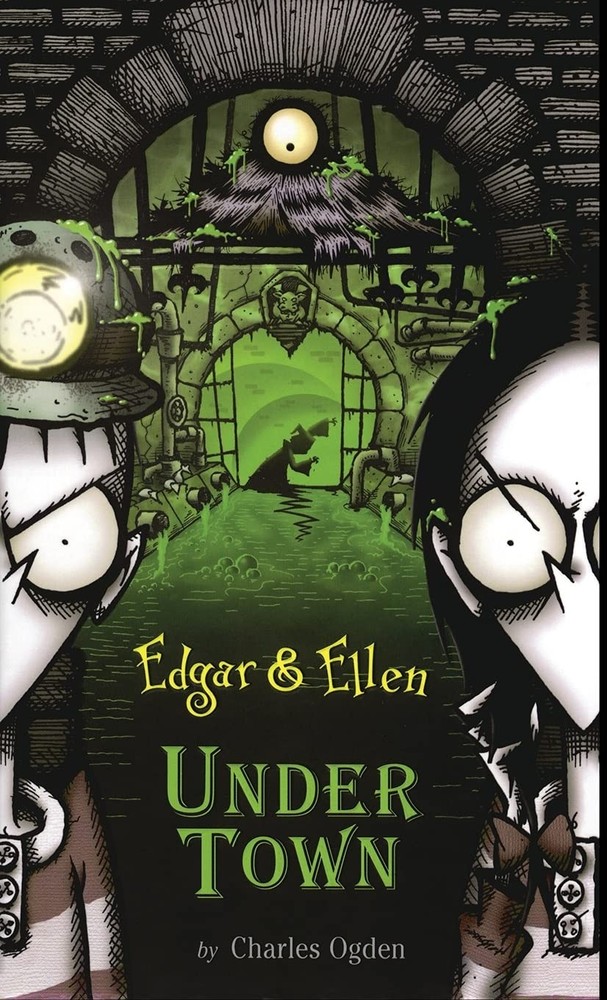 Under Town (3) (Edgar & Ellen) by Ogden