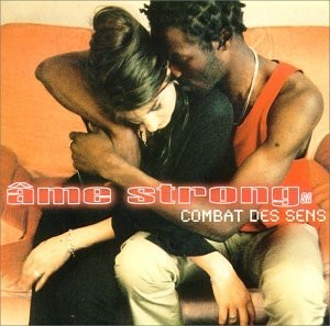 Ame Strong S.A., Combat De Sens, audioCD