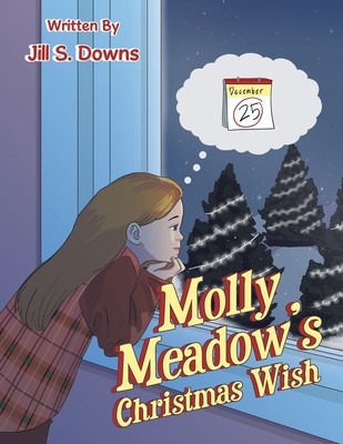 Molly Meadow's Christmas Wish by Downs, Jill S.by Downs, Jill S. | PB | LikeNew