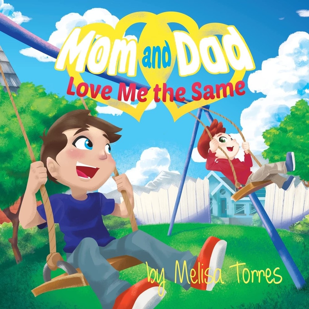 Mom and Dad Love Me the Same: An introduction to divorce from a child's pers...