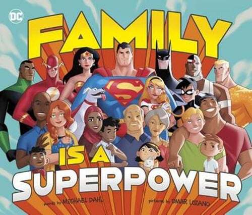 Family Is a Superpower by Michael Dahl: Used