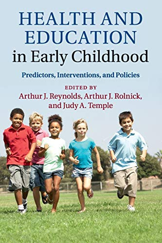 Health and Education in Early Childhood: Predictors (Paperback)