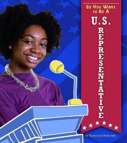 Kassandra Radomski So You Want to Be a U.S. Representative (Paperback)Another great item from Rarewaves USA | Free delivery!