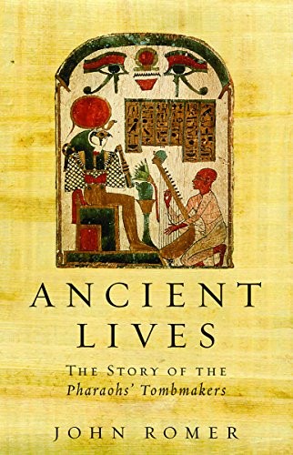 Ancient Lives: The Story of the Pharaoh's Tombmakers... by Romer, John PaperbackFREE US DELIVERY | ISBN: 1842120441 | Quality Books
